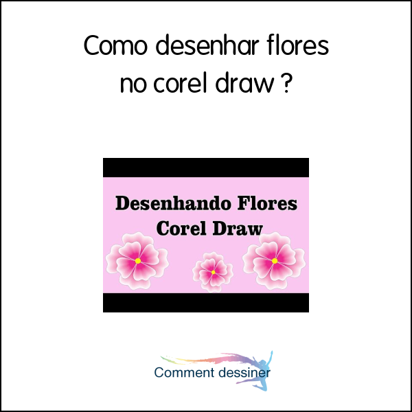 Como desenhar flores no corel draw